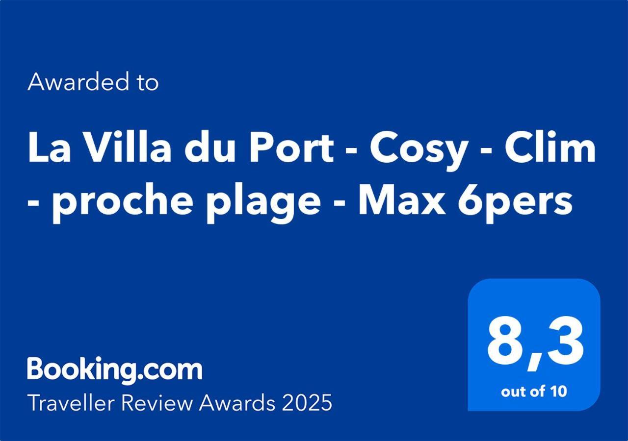 La Villa Du Port - Cosy - Clim - Proche Plage - Max 6Pers Canet-en-Roussillon Dış mekan fotoğraf